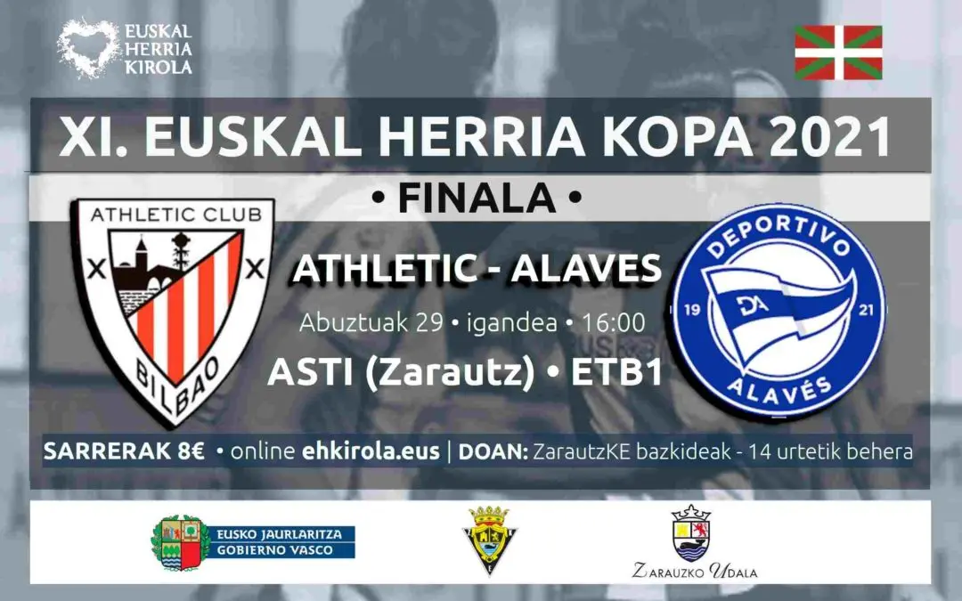 [A multzoa • FINALA] Athletic – Alaves, abuztuaren 29an, Zarautzen