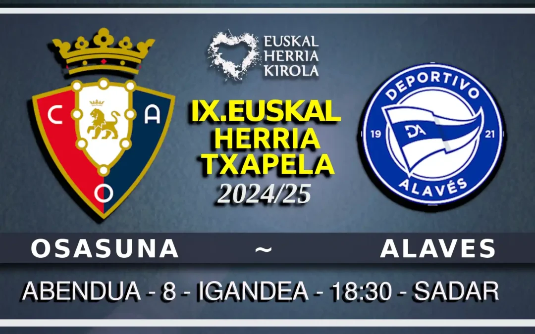 [IX.EHTxapela] Osasuna – Alaves, abenduaren 8an