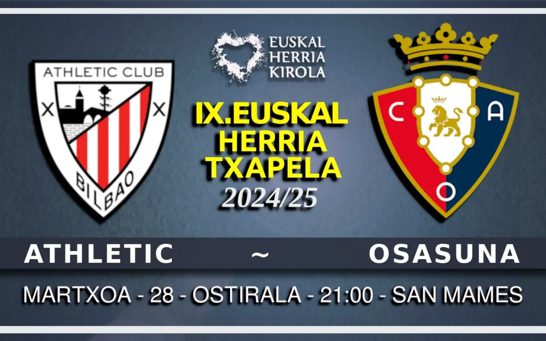 [IX.EHTxapela] Athletic – Osasuna, martxoaren 28an